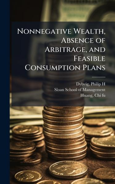 Nonnegative Wealth Absence of Arbitrage and Feasible Consumption Plans