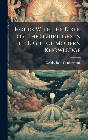 Hours With the Bible