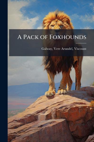 A Pack of Foxhounds