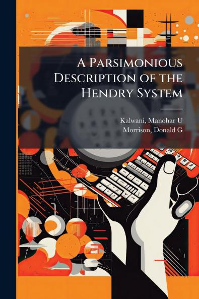 A Parsimonious Description of the Hendry System