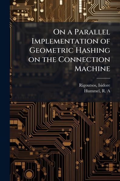 On a Parallel Implementation of Geometric Hashing on the Connection Machine