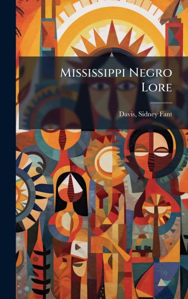Mississippi Negro Lore