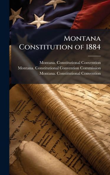Montana Constitution of 1884