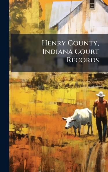 Henry County Indiana Court Records