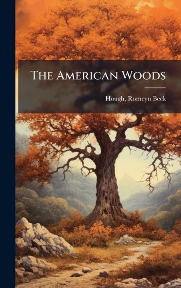 The American Woods