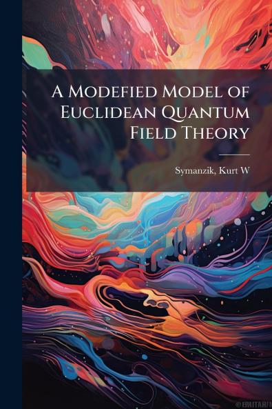A Modefied Model of Euclidean Quantum Field Theory