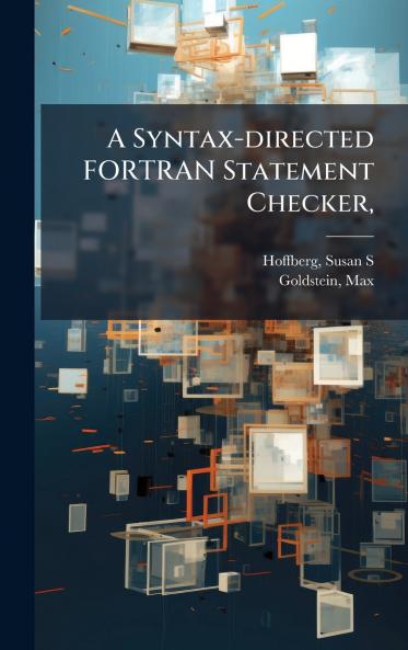 A Syntax-directed FORTRAN Statement Checker