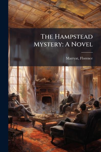 The Hampstead Mystery