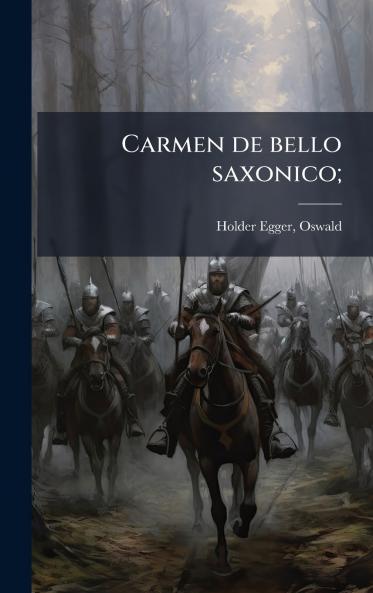 Carmen de bello saxonico;