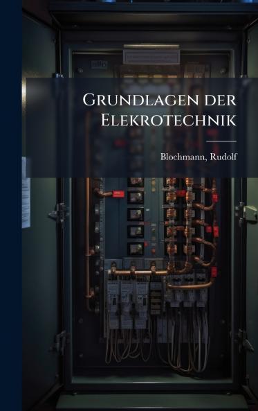 Grundlagen der Elekrotechnik