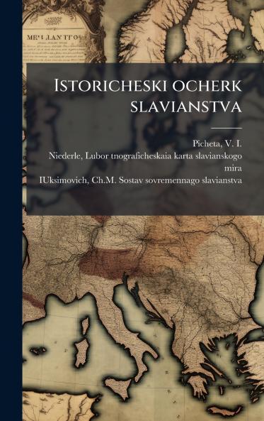 Istoricheski ocherk slavianstva