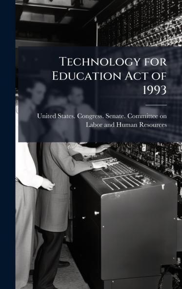 Technology for Education Act of 1993