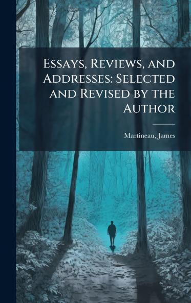 Essays Reviews and Addresses