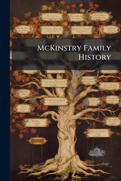 McKinstry Family History