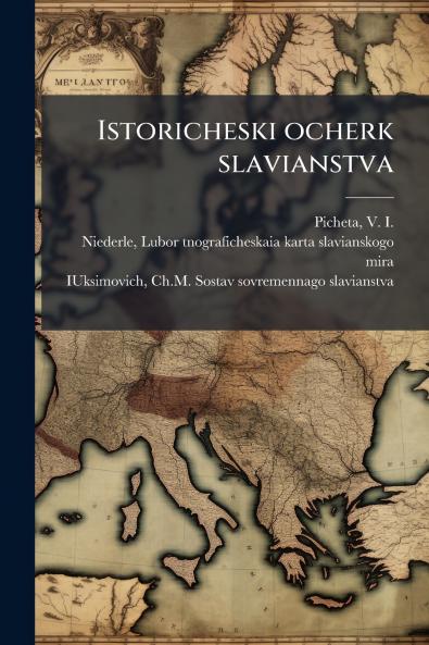 Istoricheski ocherk slavianstva