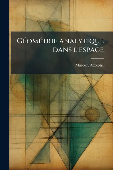 GÃ©omÃ©trie analytique dans l'espace