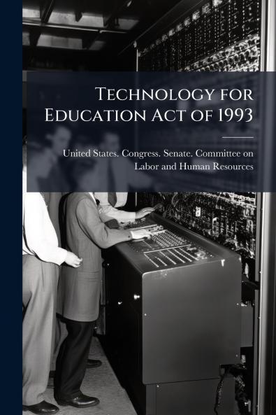 Technology for Education Act of 1993