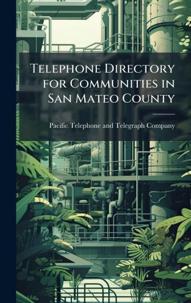 Telephone Directory for Communities in San Mateo County