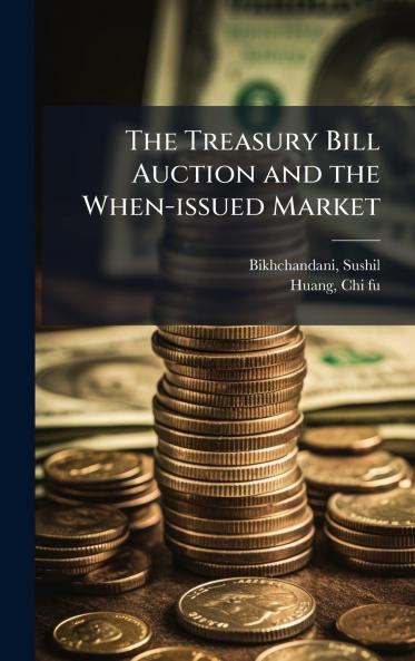 The Treasury Bill Auction and the When-issued Market