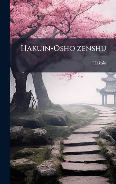 Hakuin-Osho zenshu