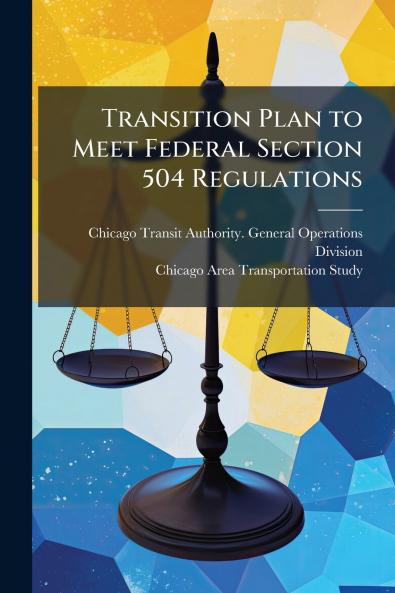 Transition Plan to Meet Federal Section 504 Regulations