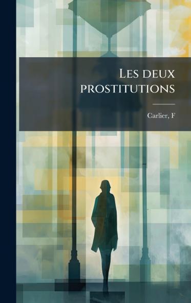 Les deux prostitutions