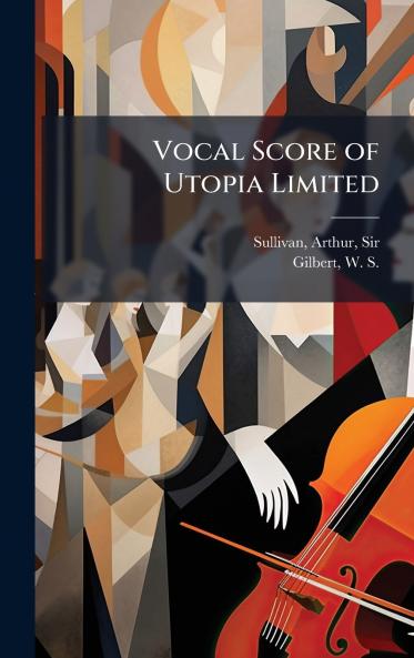 Vocal Score of Utopia Limited