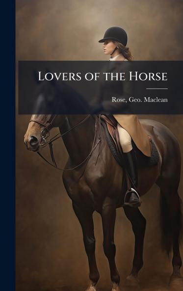 Lovers of the Horse