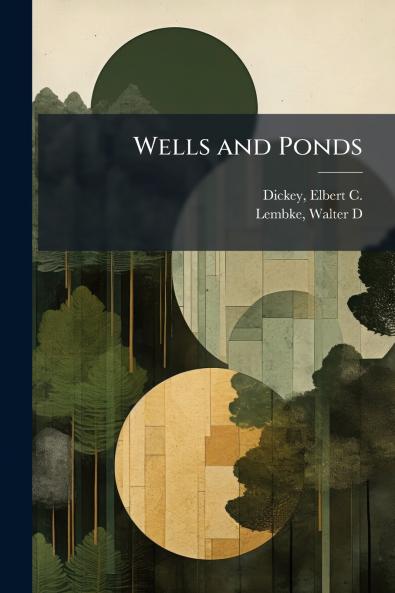 Wells and Ponds