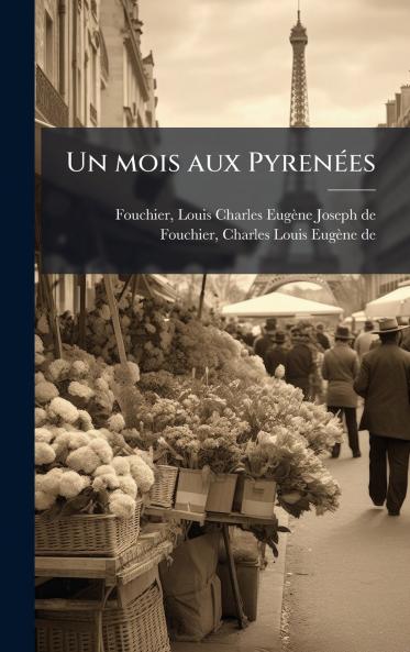 Un mois aux PyrenÃ©es