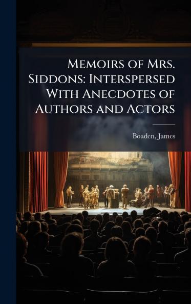 Memoirs of Mrs. Siddons