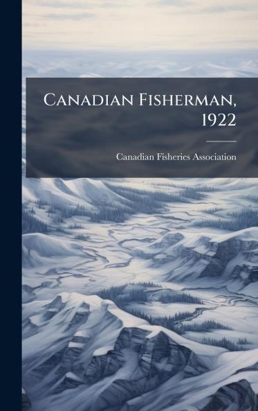 Canadian Fisherman 1922