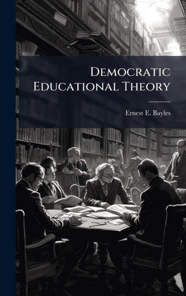 Democratic Educational Theory