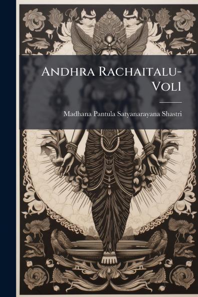 Andhra Rachaitalu-Vol1