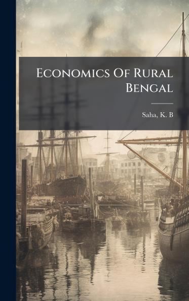 Economics Of Rural Bengal