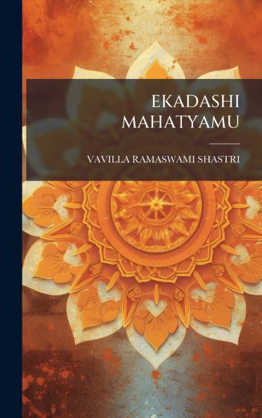 EKADASHI MAHATYAMU
