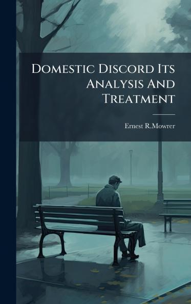 Domestic Discord Its Analysis And Treatment