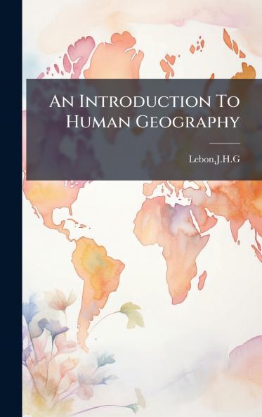 An Introduction To Human Geography
