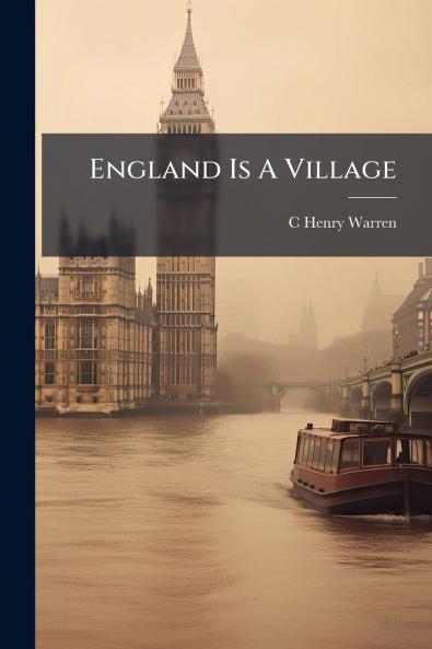 England Is A Village