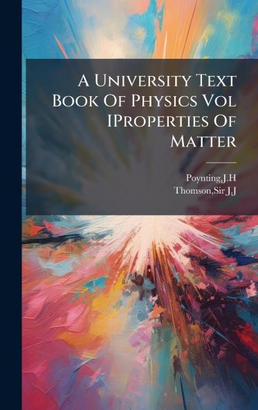 A University Text Book Of Physics Vol IProperties Of Matter