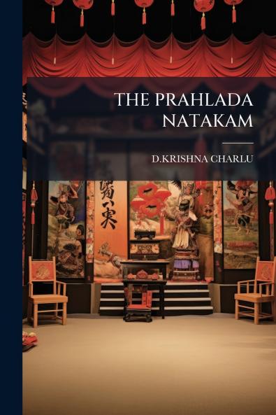THE PRAHLADA NATAKAM