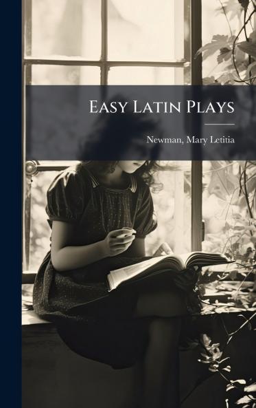 Easy Latin Plays