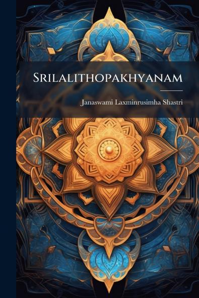Srilalithopakhyanam