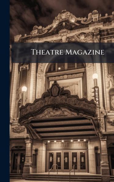 Theatre Magazine