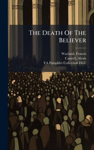 The Death Of The Believer
