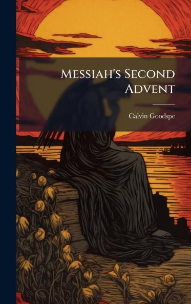 Messiah's Second Advent