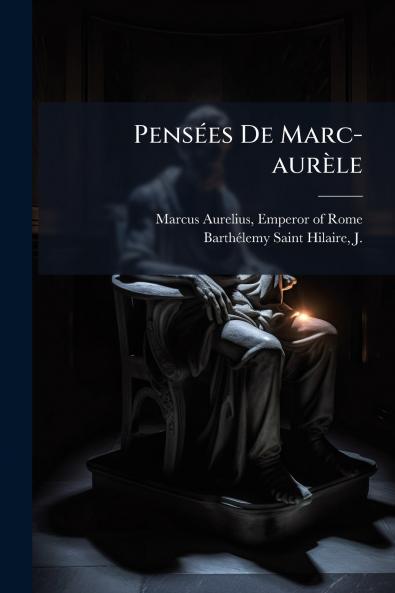 PensÃ©es De Marc-aurÃ¨le