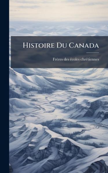 Histoire Du Canada