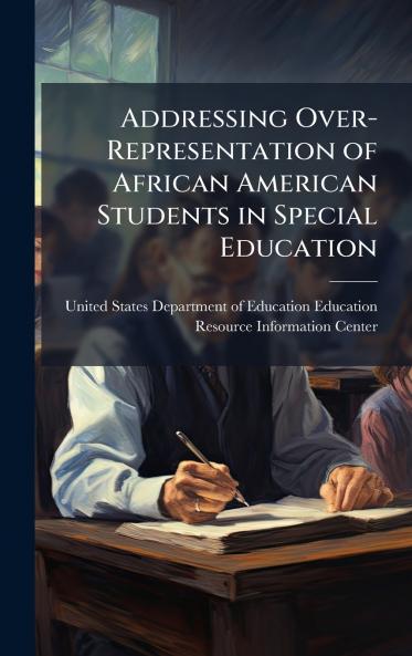 Addressing Over-Representation of African American Students in Special Education