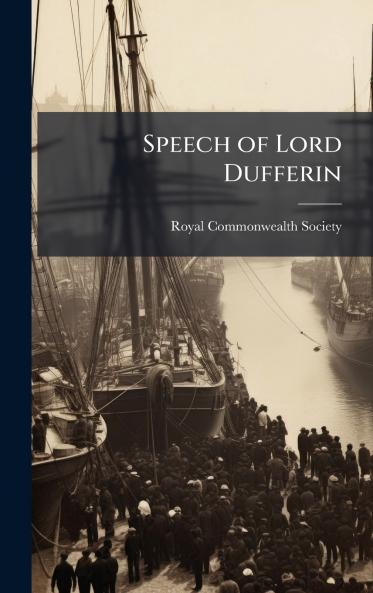 Speech of Lord Dufferin
